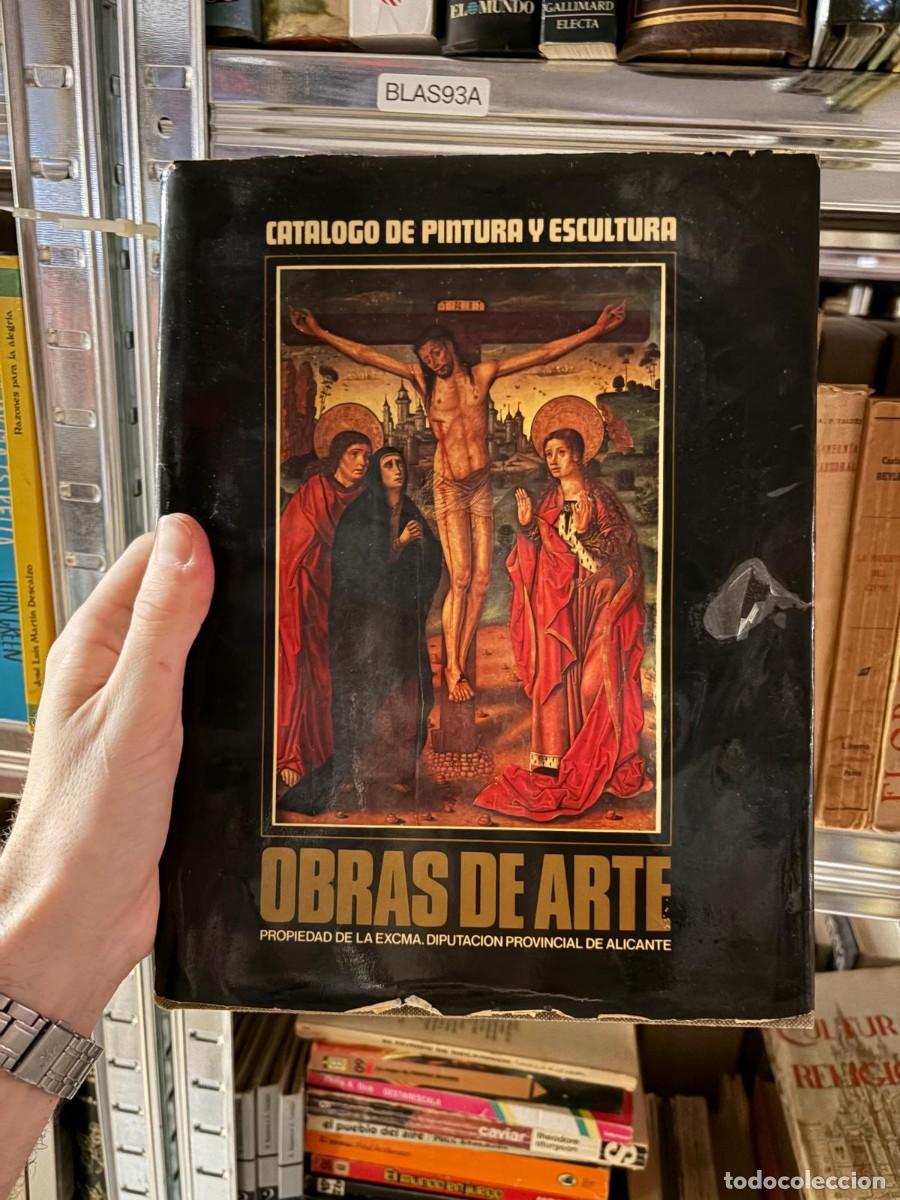 Arte: BLAS93A Cat&aacute;logo de pintura y escultura. Obras de arte. Propiedad de la Excma. Diputaci&oacute;n Provincial
