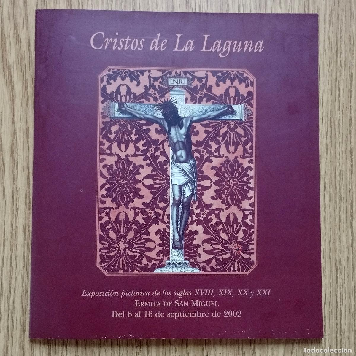Arte: Cat&aacute;logo CRISTOS DE LA LAGUNA | 2002 | Tenerife / Canarias