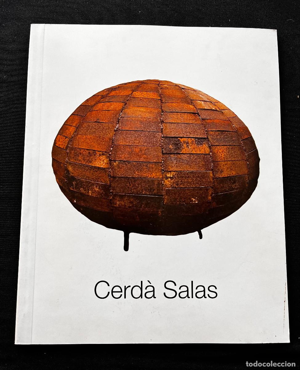 Arte: CAT&Aacute;LOGO EXPOSICI&Oacute;N CERD&Agrave; SALAS EN GALERIA BENNASSAR. (POLLEN&Ccedil;A, MALLORCA) 2009