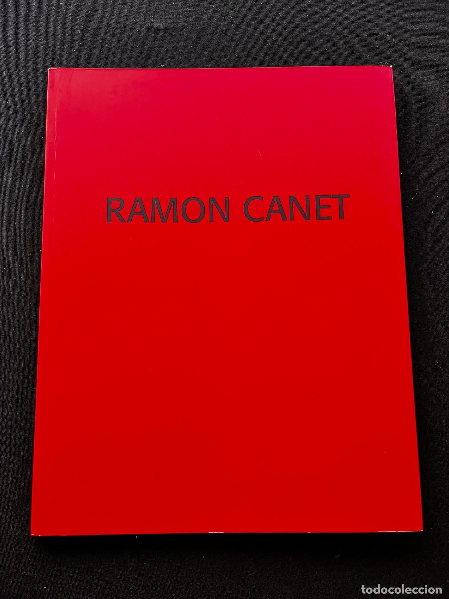 Arte: CAT&Aacute;LOGO EXPOSICI&Oacute;N PINTURA RAM&Oacute;N CANET. EN GALERIA JOAN MELI&Agrave; (POLLEN&Ccedil;A, MALLORCA, 2008)