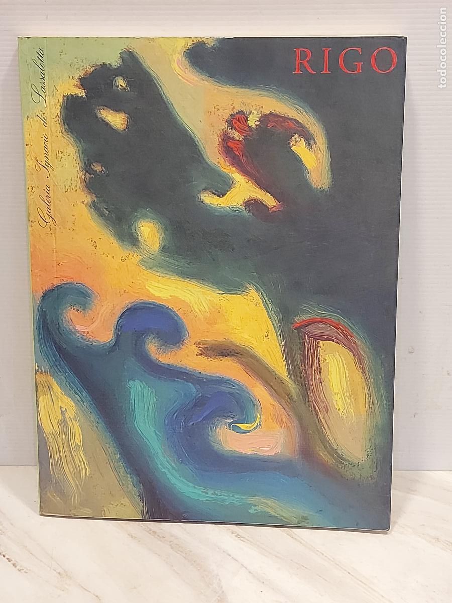 Arte: RIGO | CAT&Aacute;LOGO EXPOSICI&Oacute;N 1997 | DEDICADO Y FIRMADO | GALER&Iacute;A IGNACIO DE LASSALETTA