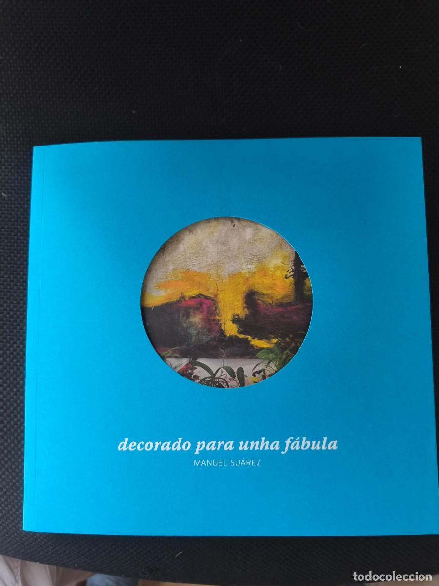 Arte: Decorado para una f&aacute;bula ,Manuel Su&aacute;rez ,concello de a Coru&ntilde;a 60 pags