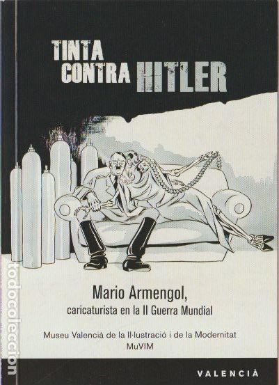 Arte: Tinta contra Hitler. Mario Armengol, caricaturista en la II Guerra Mundial /Gu&iacute;a de visita exposi&oacute;n