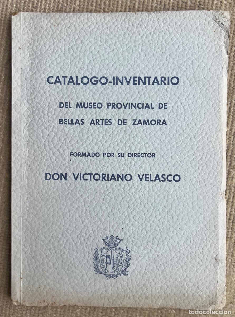 Arte: Cat&aacute;logo Inventario Museo Provincial Bellas Artes de Zamora - Victoriano Velasco - A&ntilde;o 1959 - Saluda