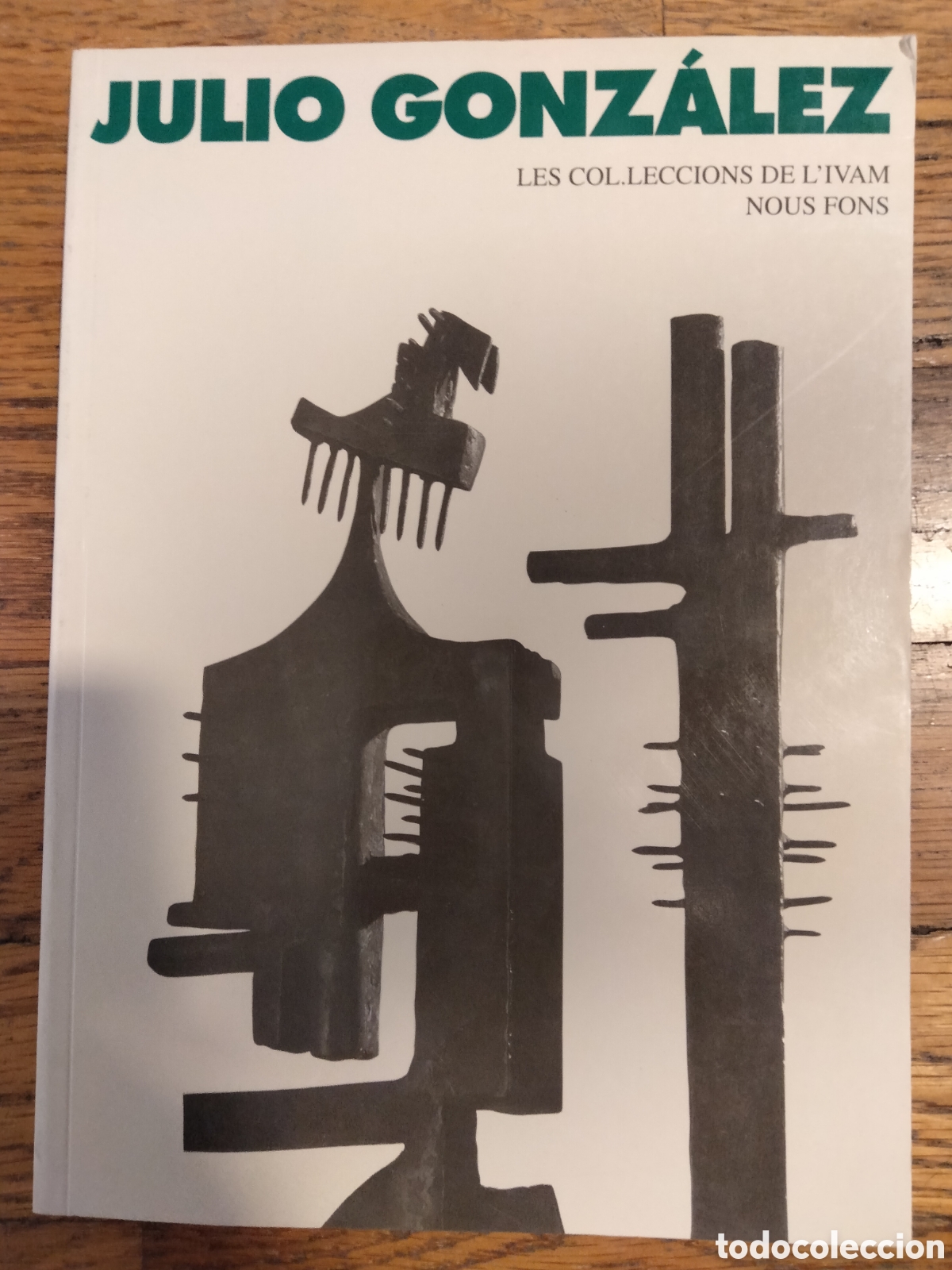 Arte: Julio Gonz&aacute;lez. Las colecciones del IVAM. Nuevos fondos