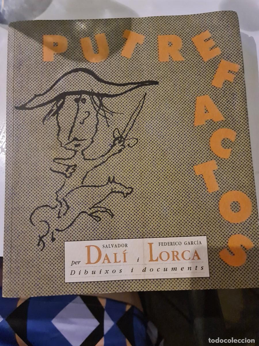 Arte: Los Putrefactos. Dal&iacute; y Lorca. Dibujos y documentos, 1998. Residencia de estudiantes. Madrid.
