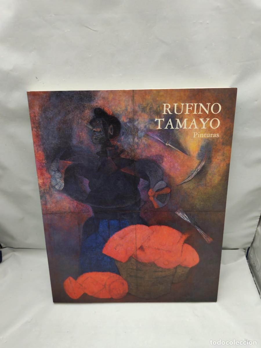 Kunst: Rufino Tamayo. Pinturas (Cat&aacute;logo exposici&oacute;n 1988)