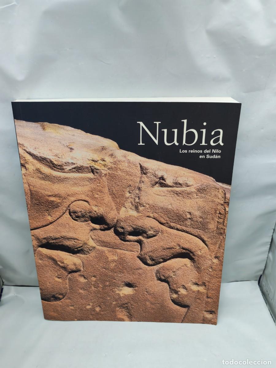Kunst: Nubia: Los reinos del Nilo en el Sud&aacute;n (Cat&aacute;logo exposici&oacute;n, Primera edici&oacute;n)