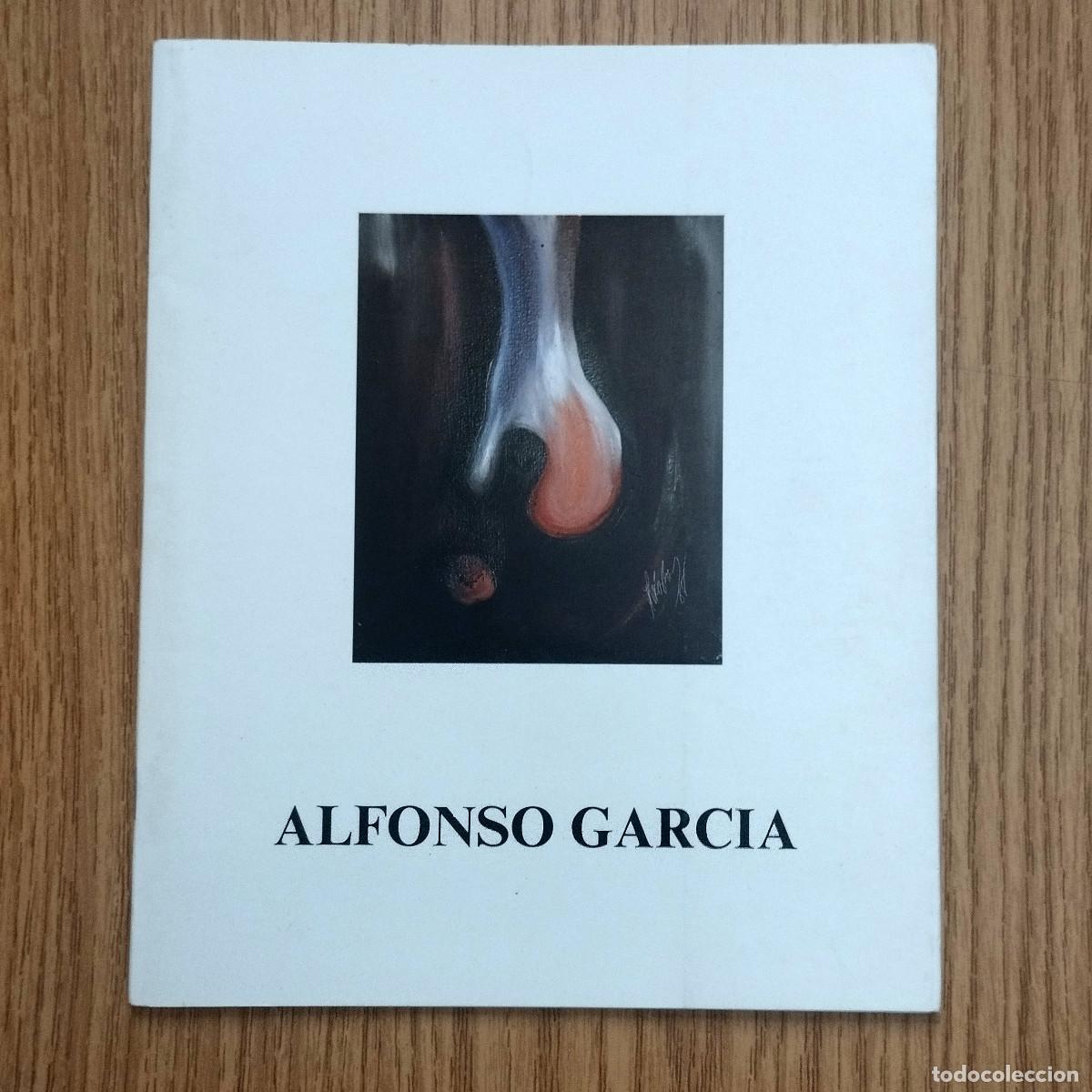 Arte: Cat&aacute;logo ALFONSO GARC&Iacute;A - PINTURAS | 1988 | CAJACANARIAS | Tenerife - Canarias