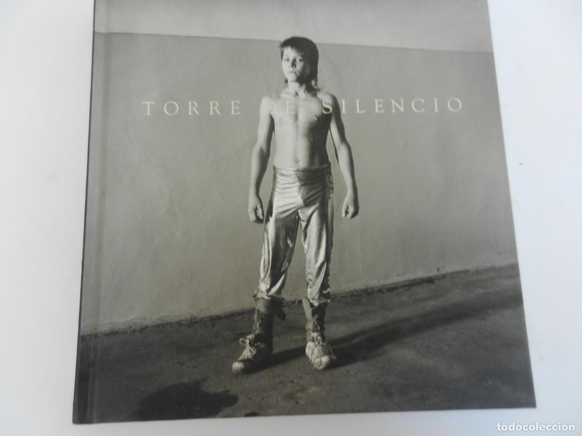 Arte: TORRE SILENCIO -AITOR LARA - CASA ASIA - TRES CULTURAS - CATALOGO FOTOROGRAFIA