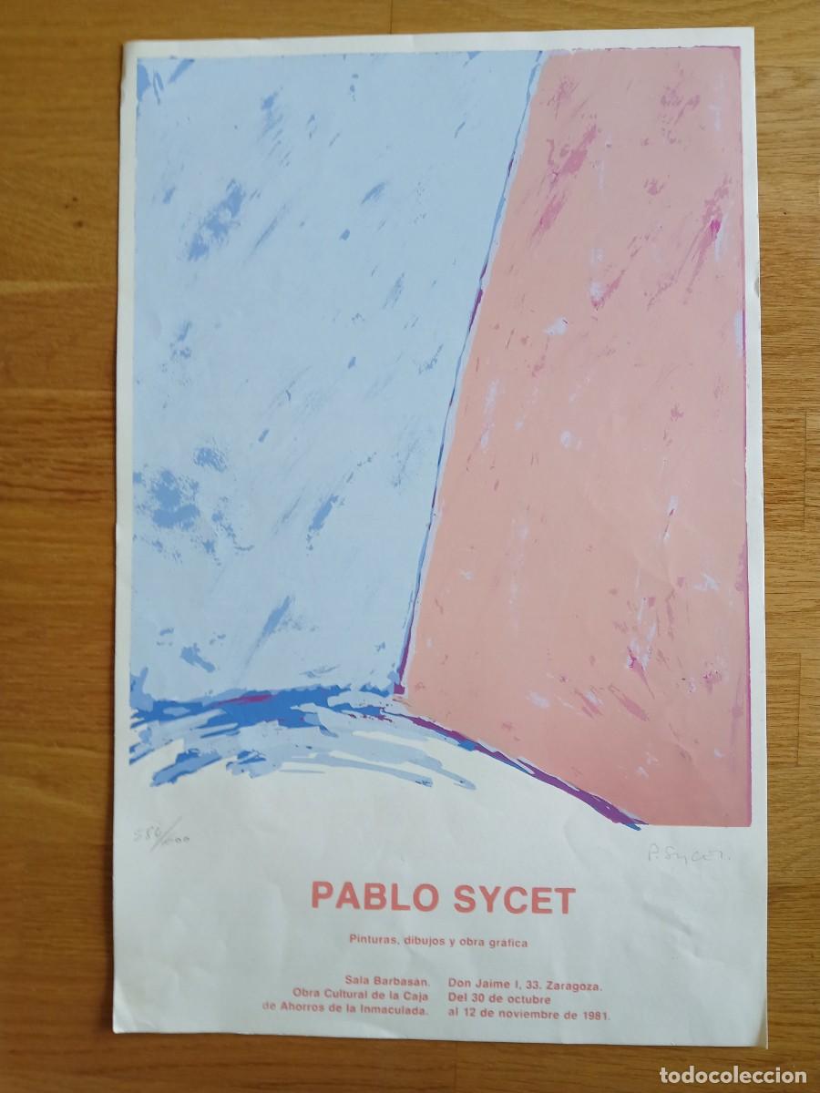 Arte: Serigrafia-Cartel Pablo Sycet Numerada 580/600