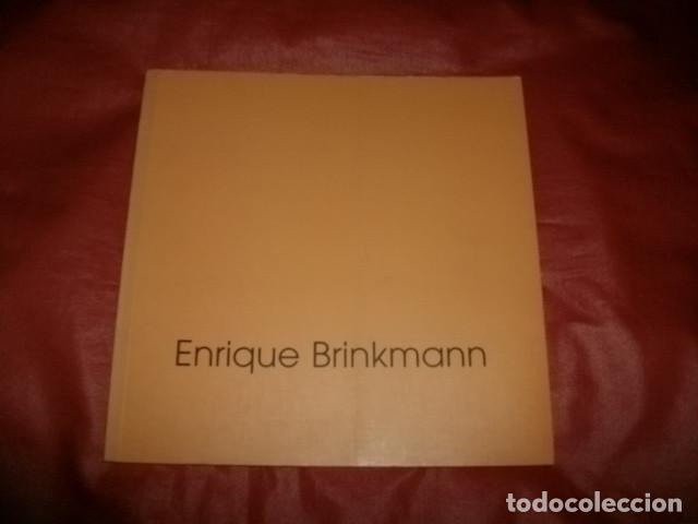 Arte: Enrique Brinkmann. Obra gr&aacute;fica antol&oacute;gica. 1999 Marbella