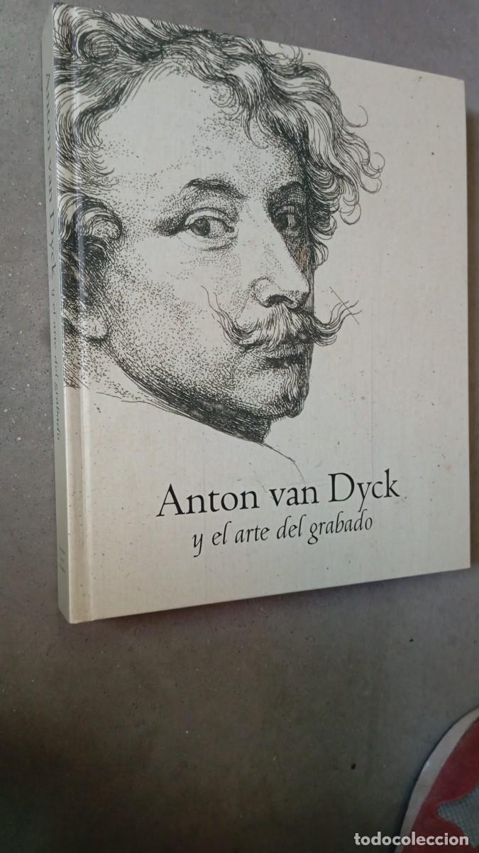 Arte: Anton Van Dyck y el arte del grabado / Fund.Carlos de Amberes,2003-2004