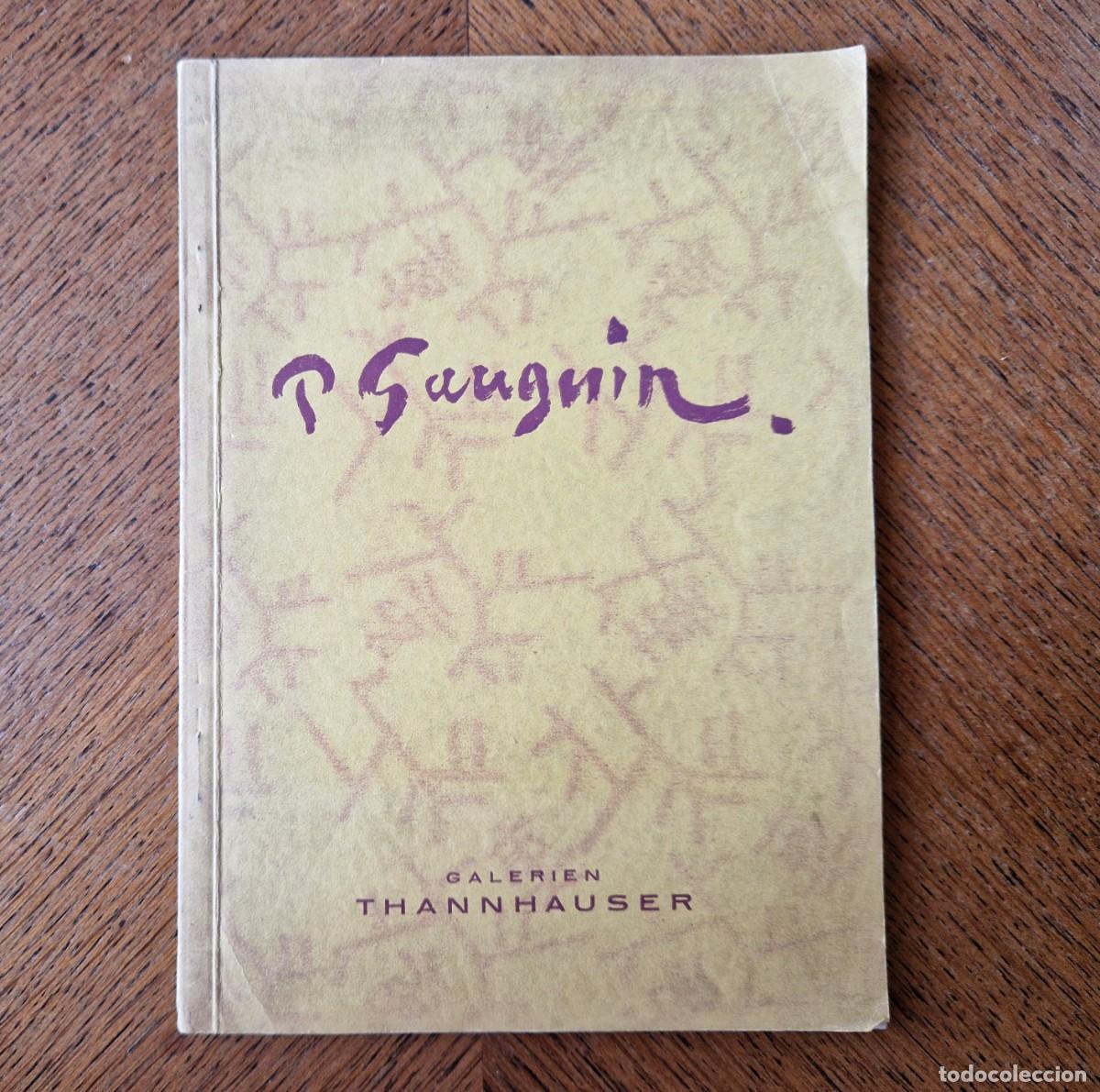 Arte: Paul Gauguin - Galerien Thannhauser Berlin - 1928 - Cat&aacute;logo de Exposici&oacute;n