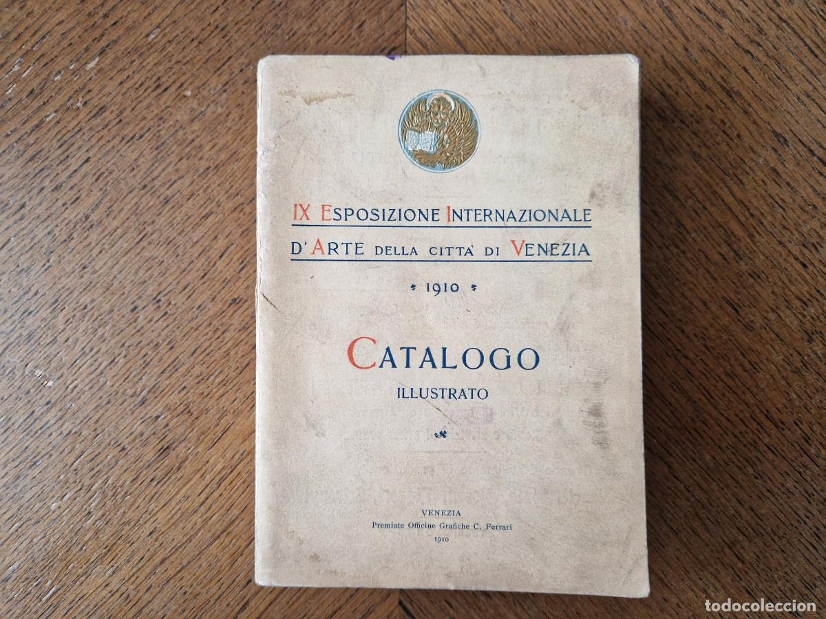 Arte: 1910 Venice Biennale - IX Esposizione Internazionale d'Arte Venezia - Catalogo