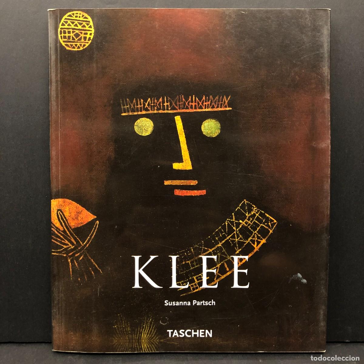Arte: KLEE - TASCHEN - 2000 - SUSANNA PARTSCH - CATALOGO ARTE / 2588