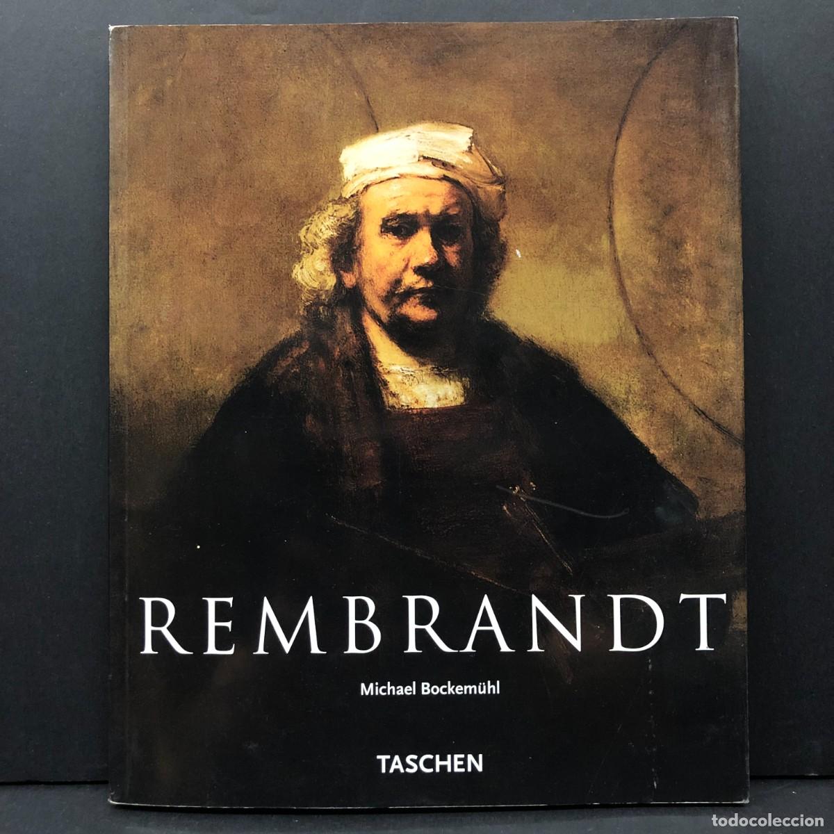 Arte: REMBRANDT - TASCHEN - 2000 - MICHAEL BOCKEM&Uuml;HL - CATALOGO ARTE / 2594