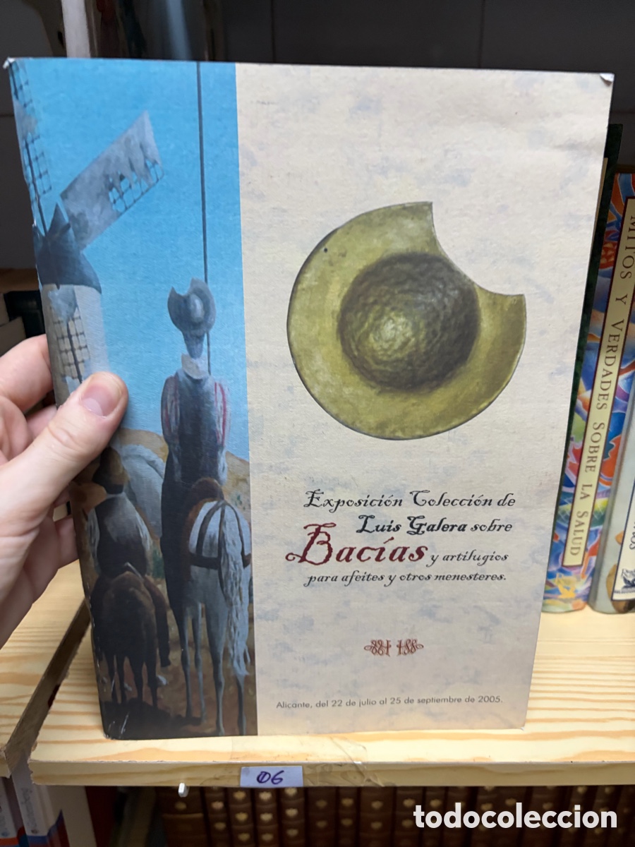 Arte: 06 Catalogo Exposici&oacute;n Colecci&oacute;n Luis galera sobre Bac&iacute;as Artilugios para Afeites y otros