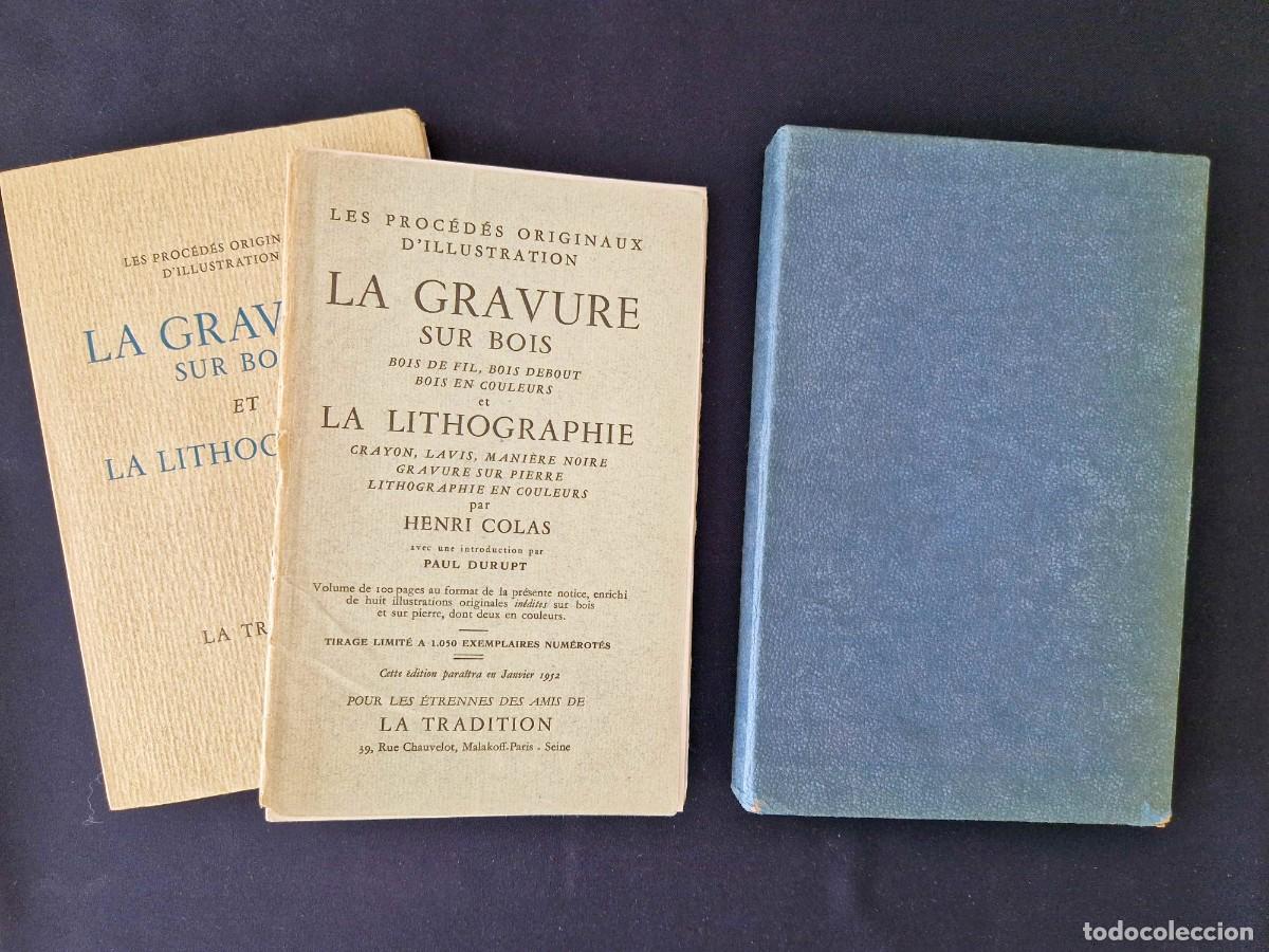 Arte: Henri Colas - La Gravure sur Bois et Lithographie - 1952 - Grabados Originales