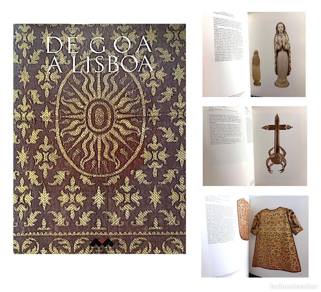 Arte: De Goa a Lisboa. Arte Indo Portuguesa.Cat&aacute;logo exposici&oacute;n. Coimbra, 1992. Artes suntuarias. Marfil.