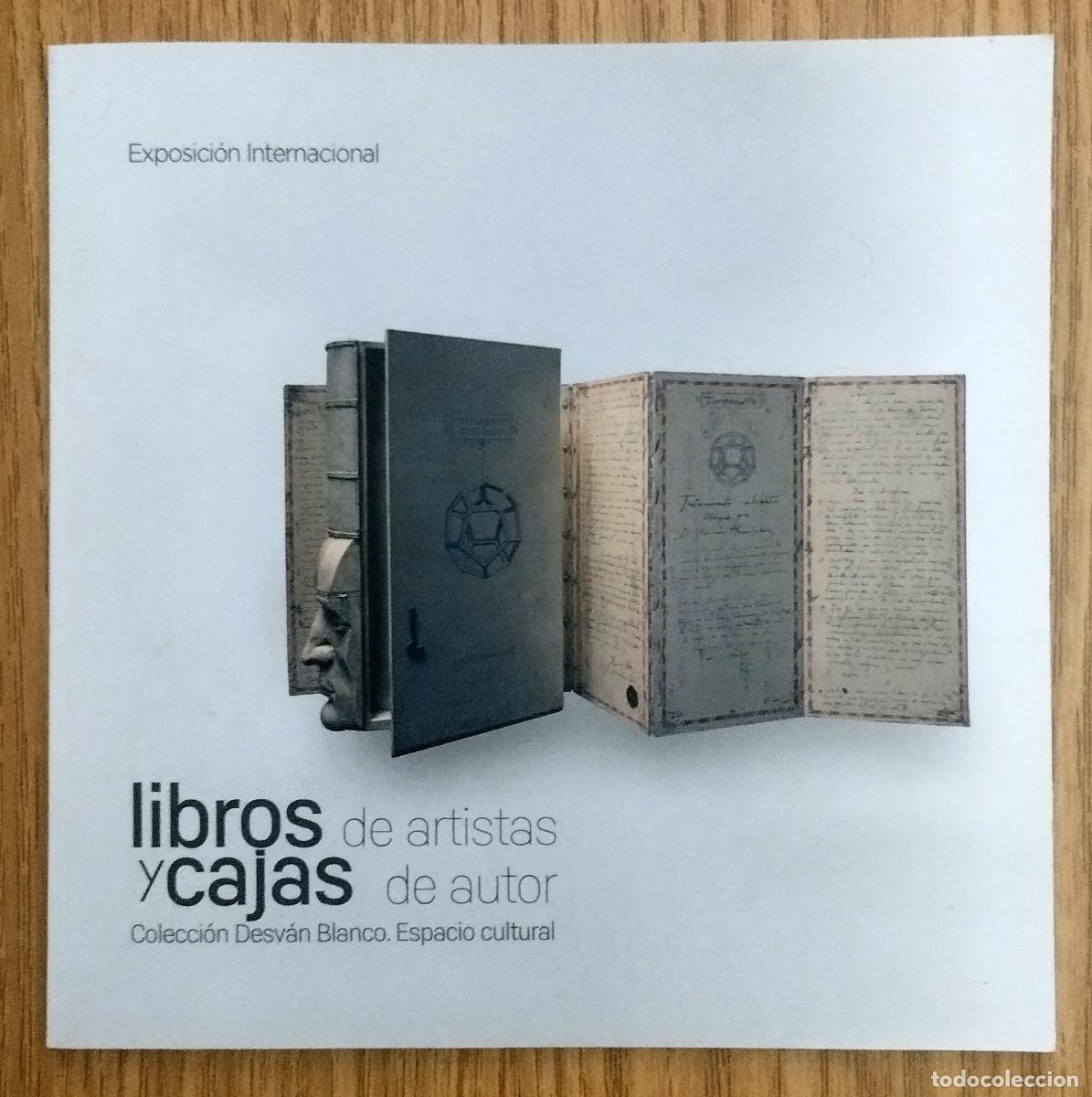 Arte: Cat&aacute;logo LIBROS DE ARTISTAS Y CAJAS DE AUTOR | EL DESV&Aacute;N BLANCO | Tenerife - Canarias