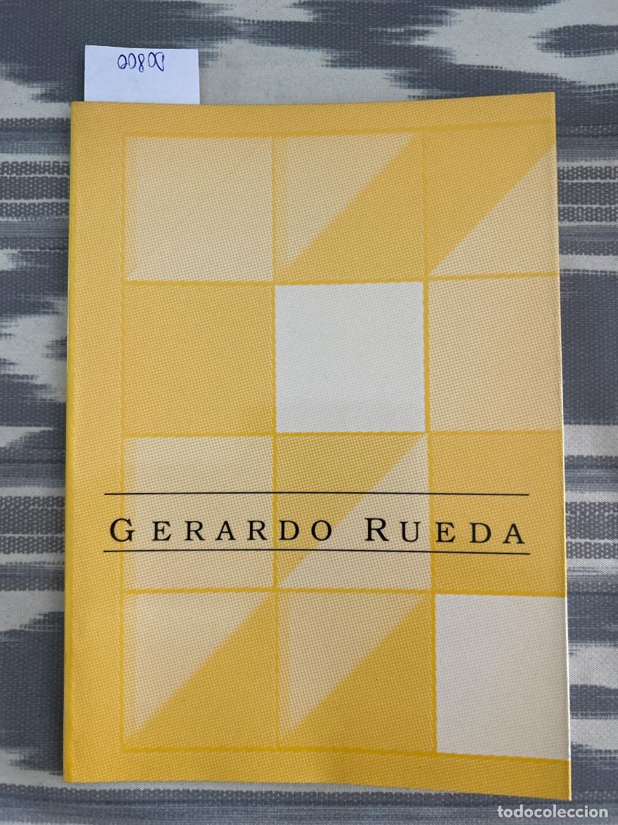 Arte: GERARDO RUEDA, CATALOGO GALERIA JUAN OLIVER MANEU, 1990