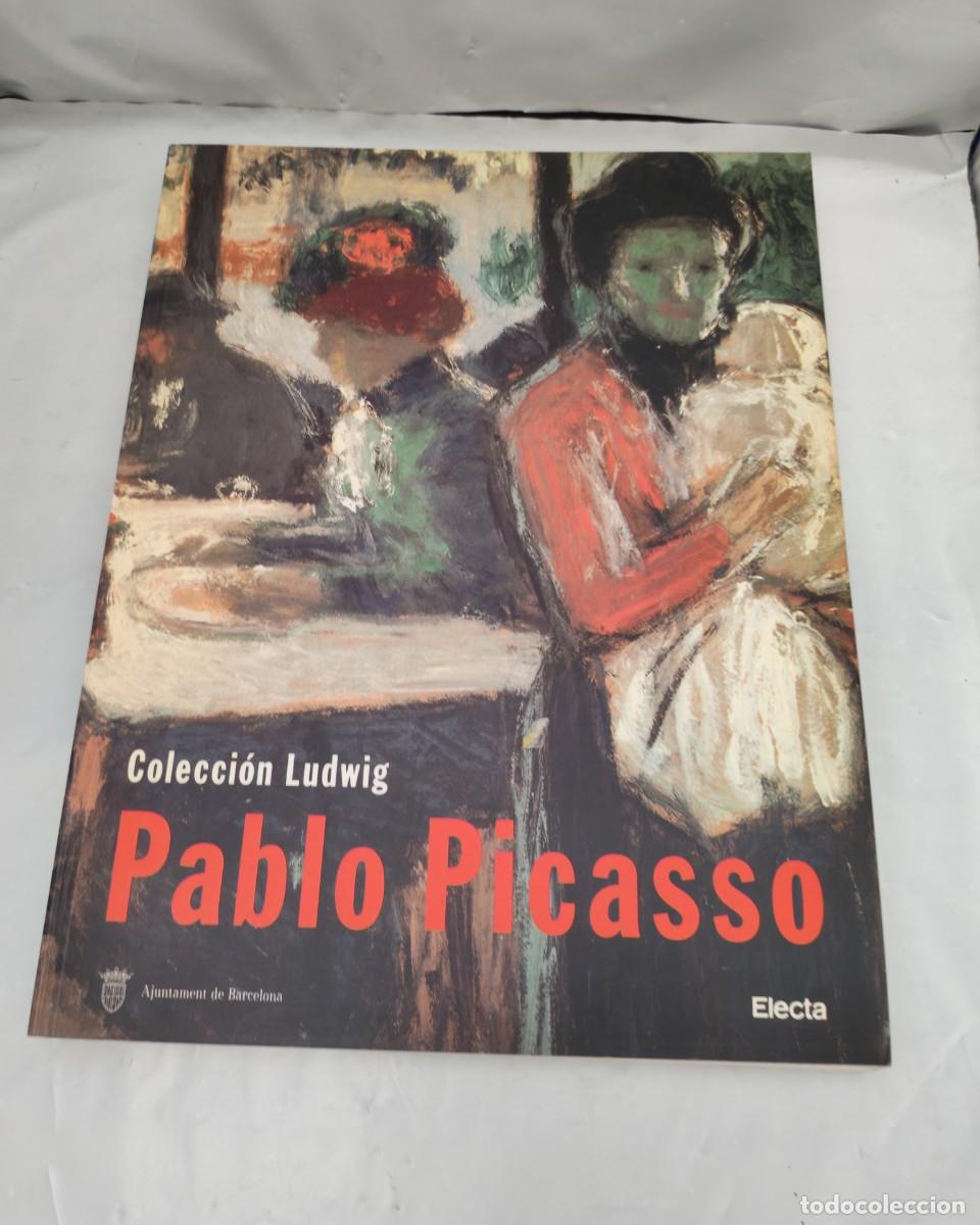 Arte: PABLO PICASSO. Colecci&oacute;n Ludwig. Pintura, dibujo, escultura, cer&aacute;mica y obra gr&aacute;fica (Cat&aacute;logo 1992)