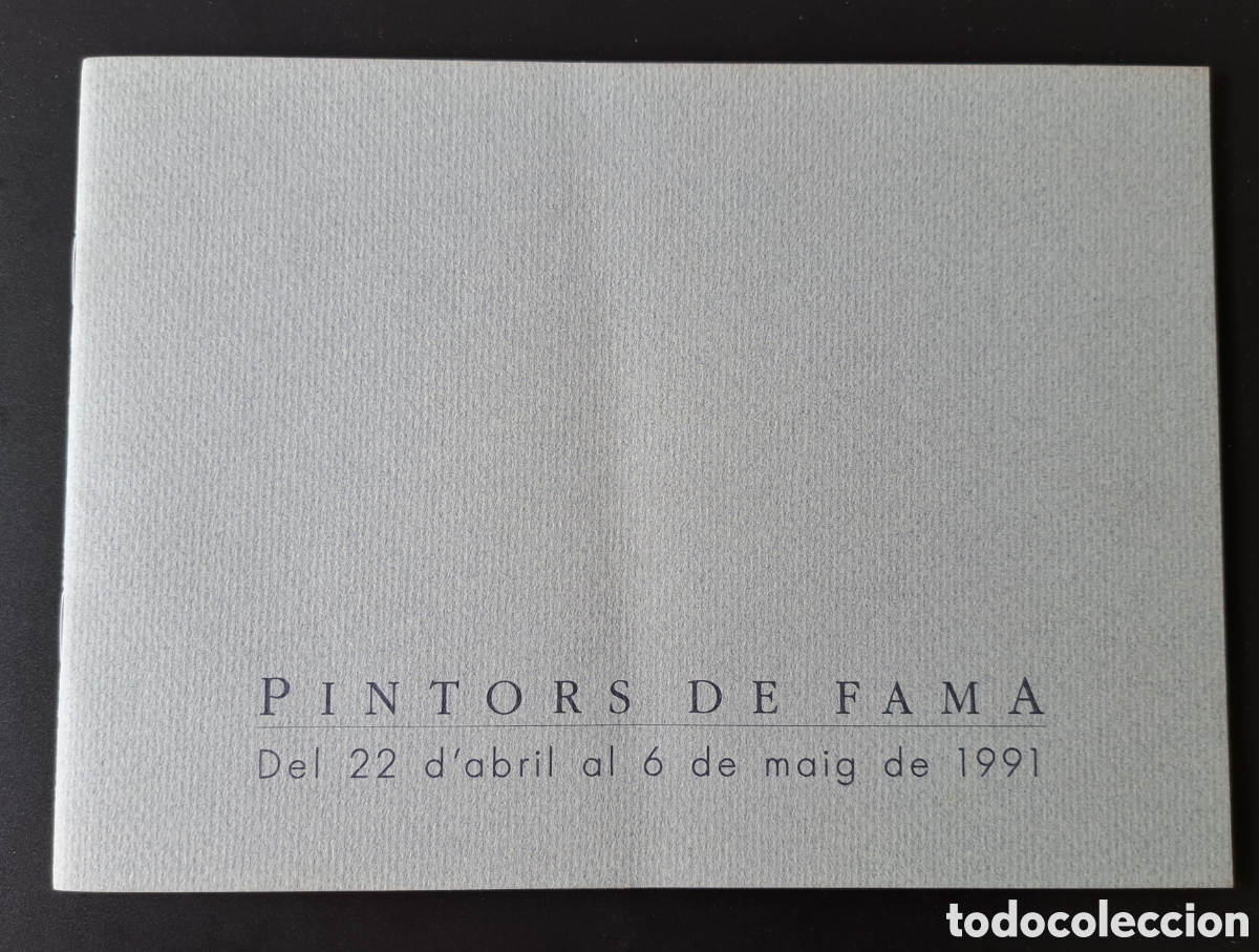 Arte: Cat&aacute;logo Pintors de fama 1991 - Sala Par&eacute;s