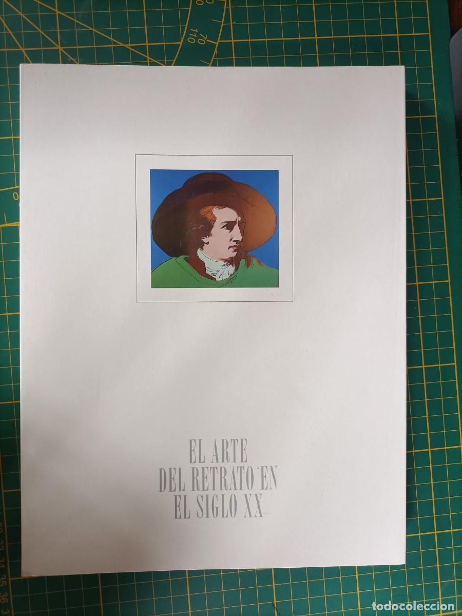 Arte: EL ARTE DEL RETRATO EN EL SIGLO XX. CAIXAVIGO. 1995