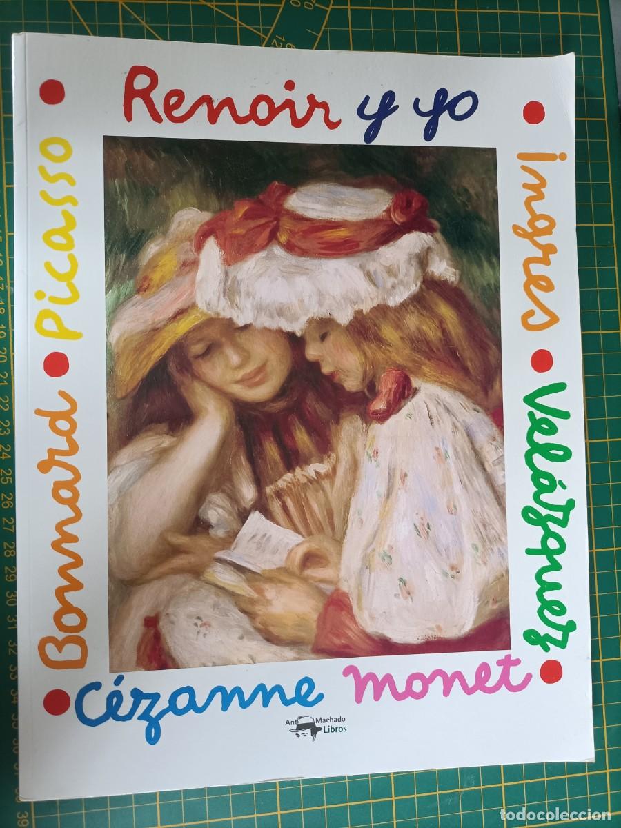 Arte: RENOIR Y YO. MILA BOUTAN. ANTONIO MACHADO LIBROS. 2009