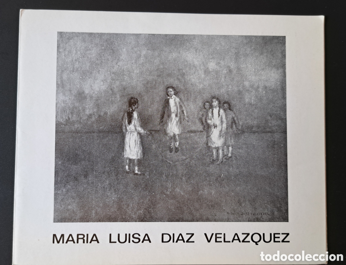 Arte: Cat&aacute;logo D&iacute;ptico Mar&iacute;a Luisa D&iacute;az Vel&aacute;zquez - Galer&iacute;a C&iacute;rculo 2 (Madrid) 1978