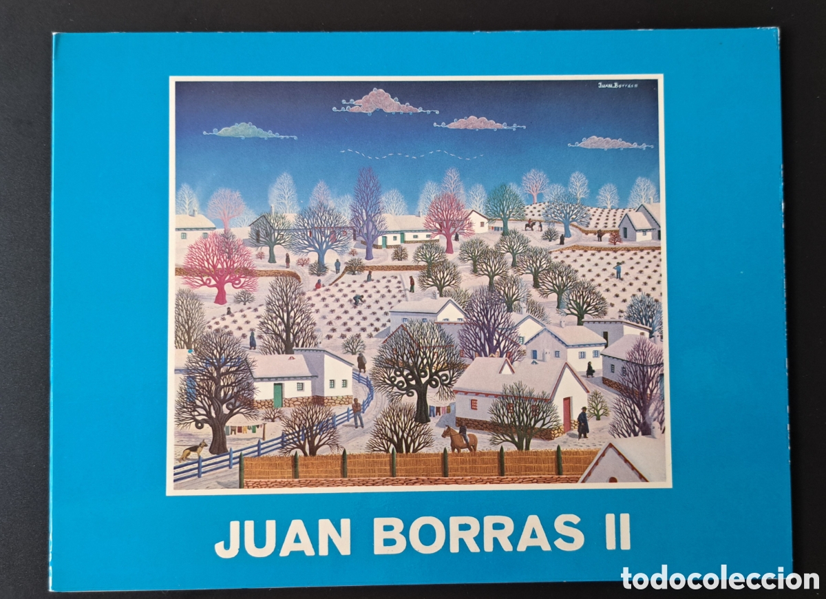 Arte: Cat&aacute;logo Tr&iacute;ptico Juan Borras Ausias (Juan Borr&aacute;s II) - Galer&iacute;a Kreisler (Madrid) 1985