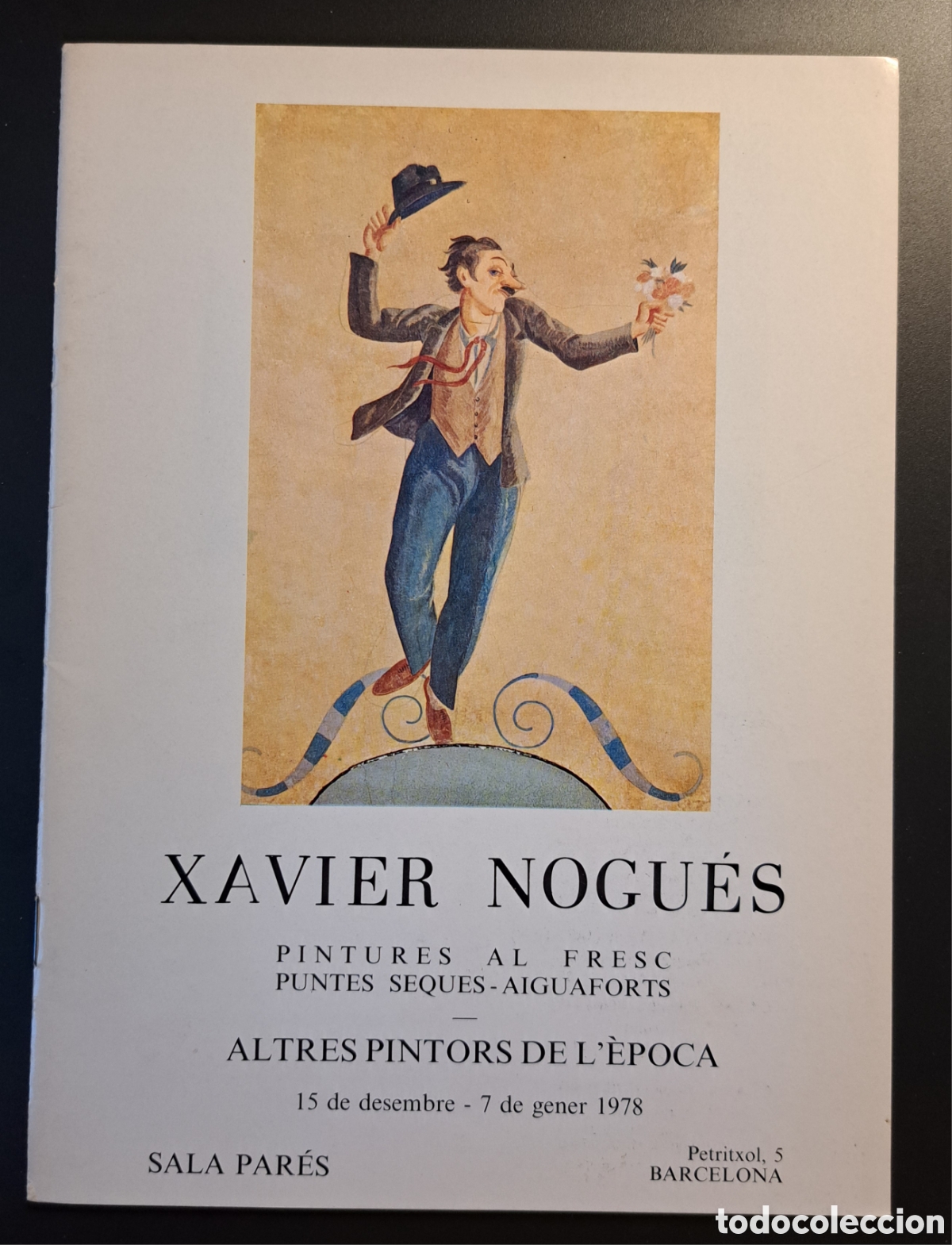Arte: Cat&aacute;logo Xavier Nogu&eacute;s y otros pintores - Sala Par&eacute;s (Barcelona) 1978