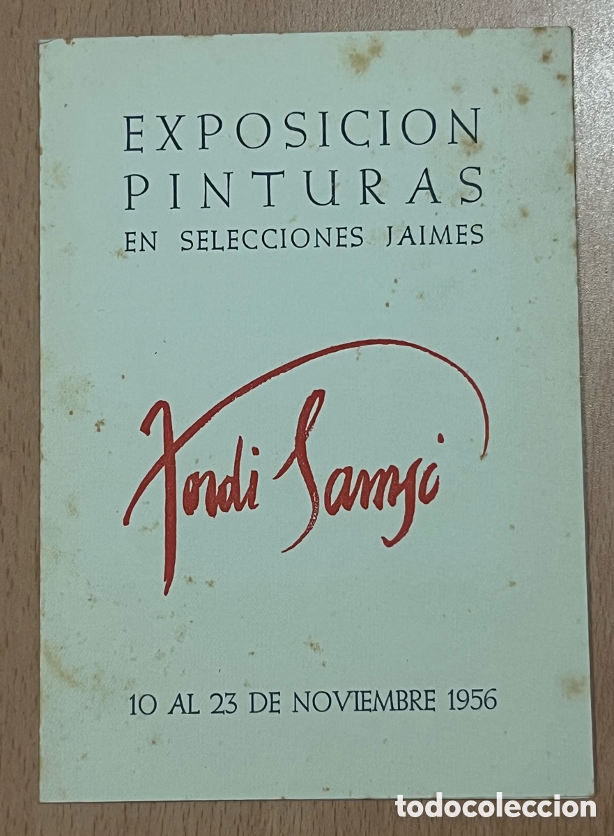Arte: EXPOSICION PINTURAS EN SELECCIONES JAIMES - JORDI SAMS&Oacute; - 1956