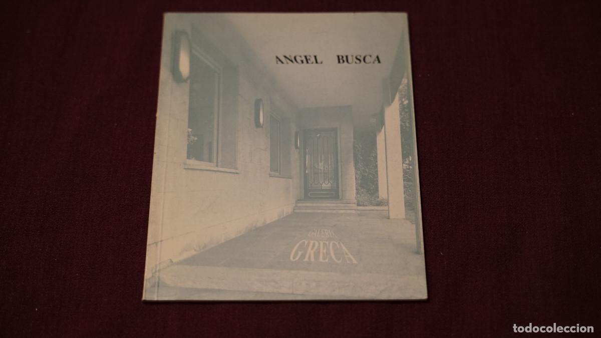 Arte: Angel Busca - Galeria Greca