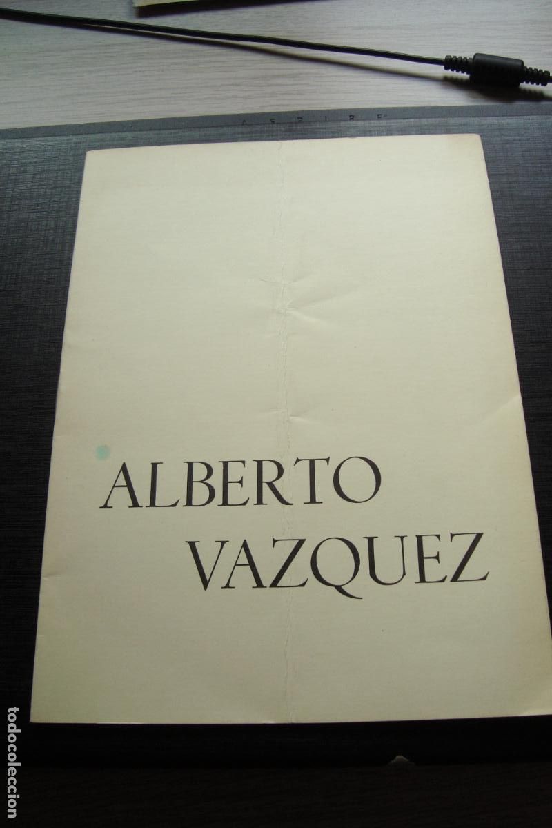 Arte: EXPOSICION ALBERTO VAZQUEZ. EDUMA GALERIA ARTE. LINARES JAEN 1979.