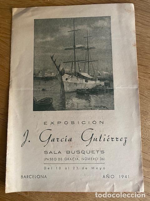 Arte: J.Garcia Guti&eacute;rrez. Sala Busquets. Barcelona 1941. Catalogo Exposici&oacute;n