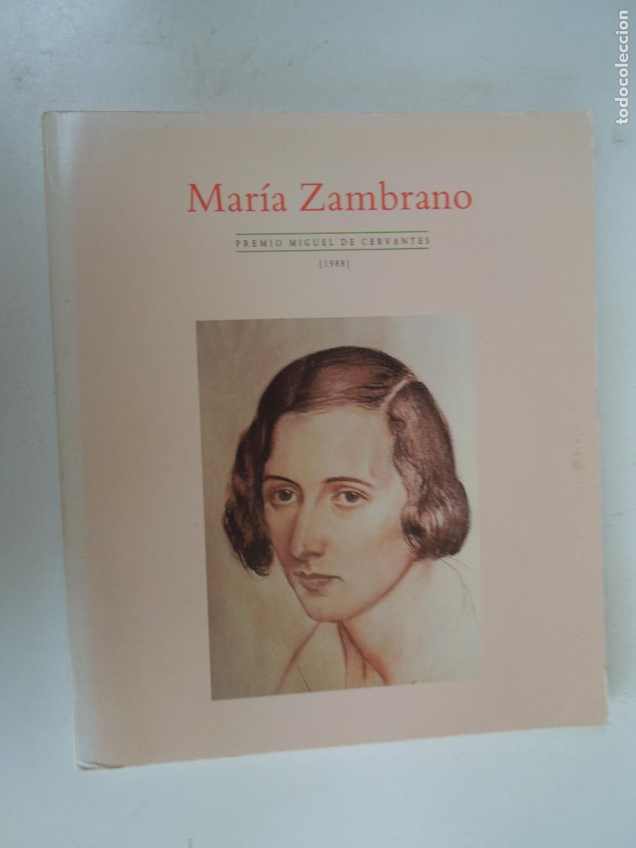 Arte: MARIA ZAMBRANO PREMIO MIGUEL CERVANTES 1988 - CATALOGO