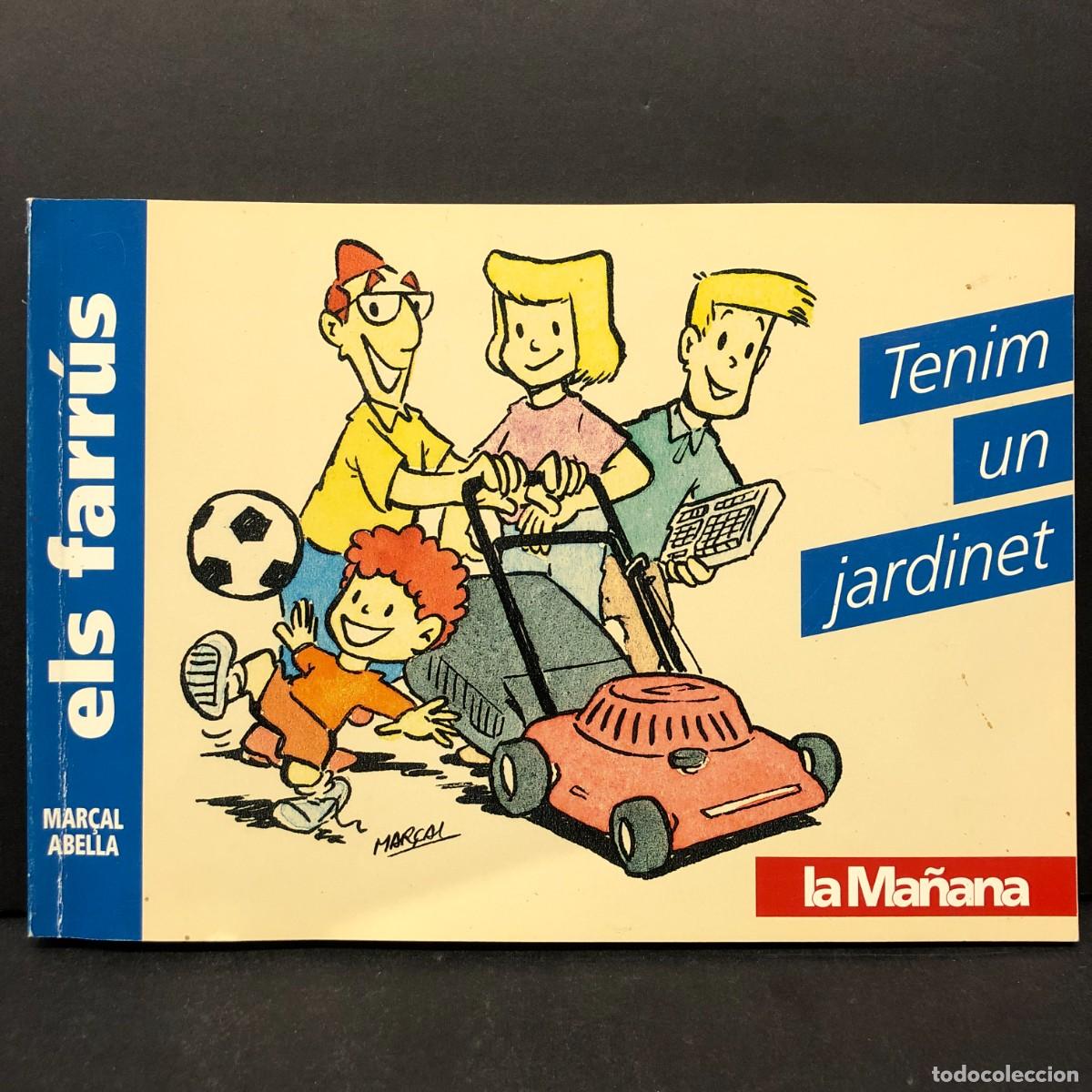 Arte: TENIM UN JARDINET - ELS FARR&Uacute;S - MAR&Ccedil;AL ABELLA - RAR&Iacute;SSIM / 4690
