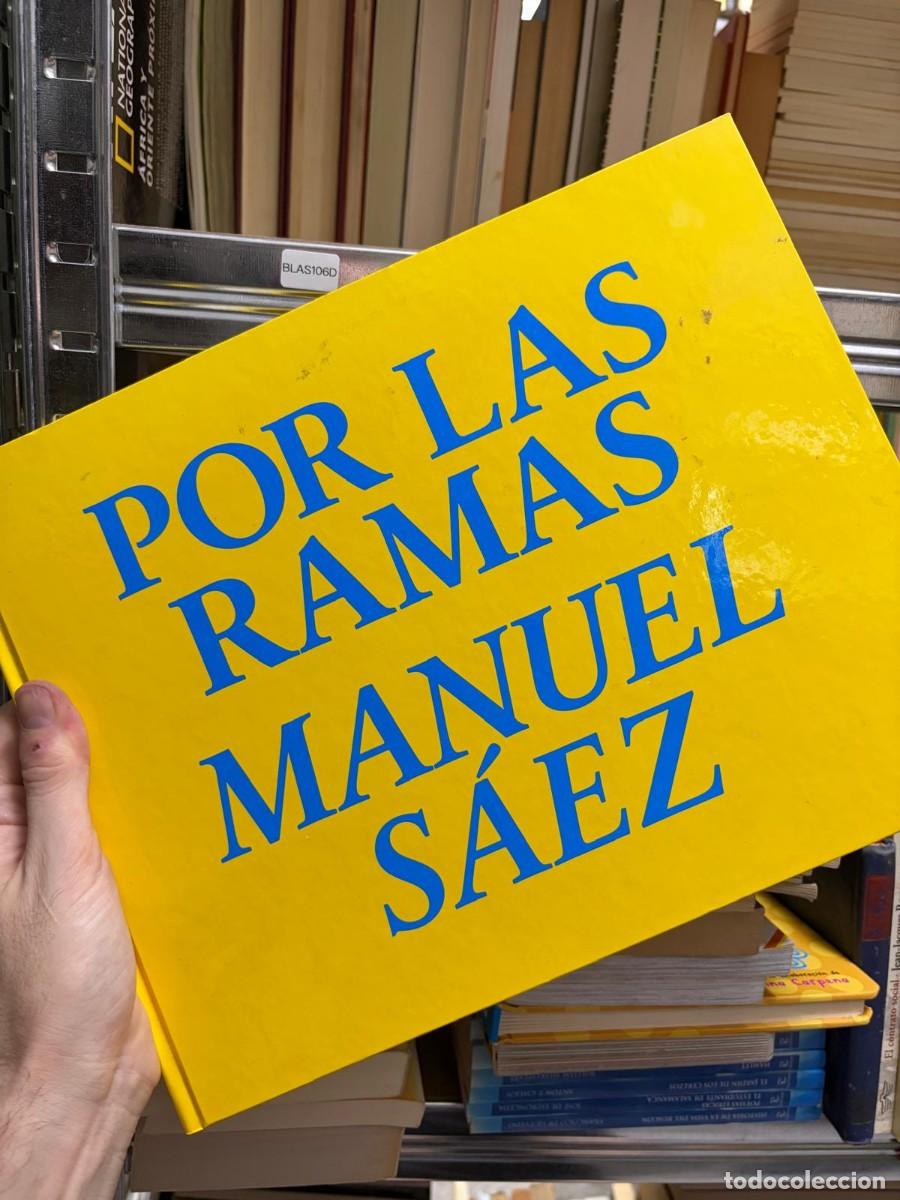 Arte: BLAS106D &mdash; Por las ramas &mdash; Manuel S&aacute;ez