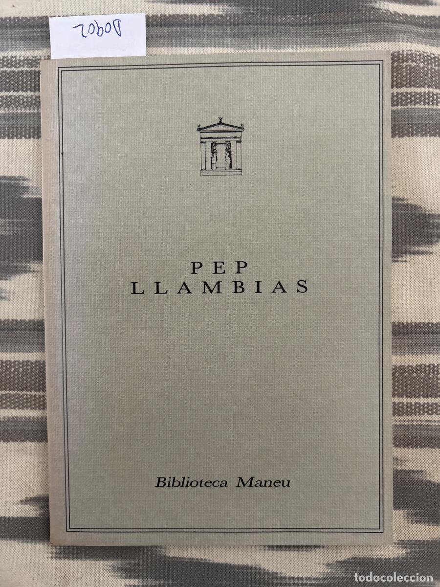 Kunst: PEP LLAMBIAS, ARQUEOLOGIA DE LA MEDITACION, CARLOS JOVER, BIBLIOTECA MANEU, CATALOGO