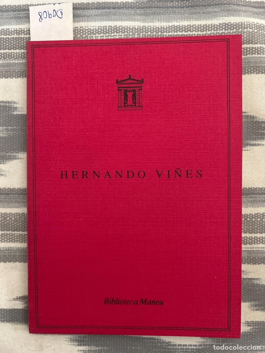 Kunst: SOBRE FERNANDO VI&Ntilde;ES, FRANCESC MIRALLES, BIBLIOTECA MANEU, CATALOGO