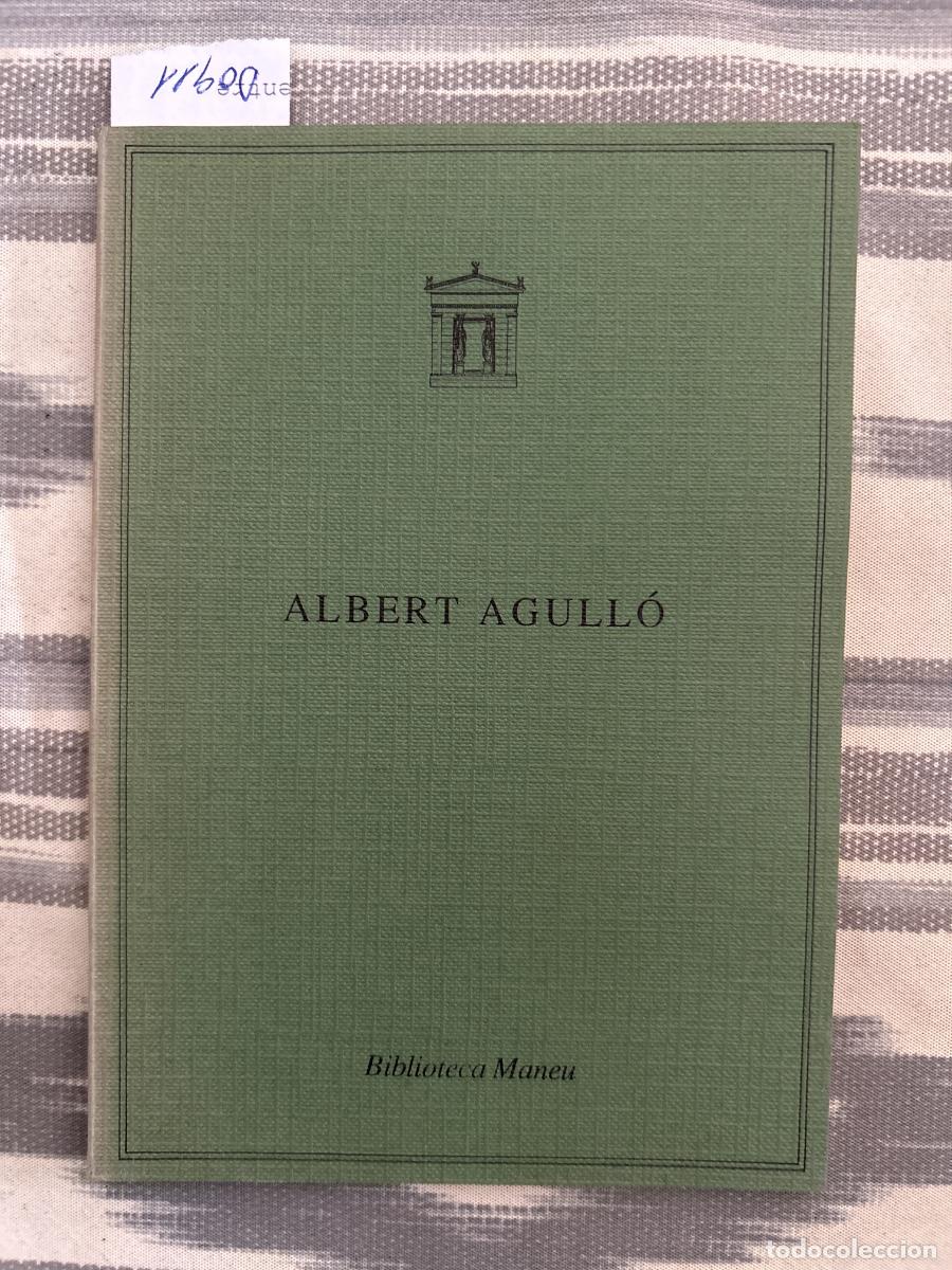 Kunst: ALBERT AGULLO, HELGA BERNARD CROUSEL, BIBLIOTECA MANEU, CATALOGO