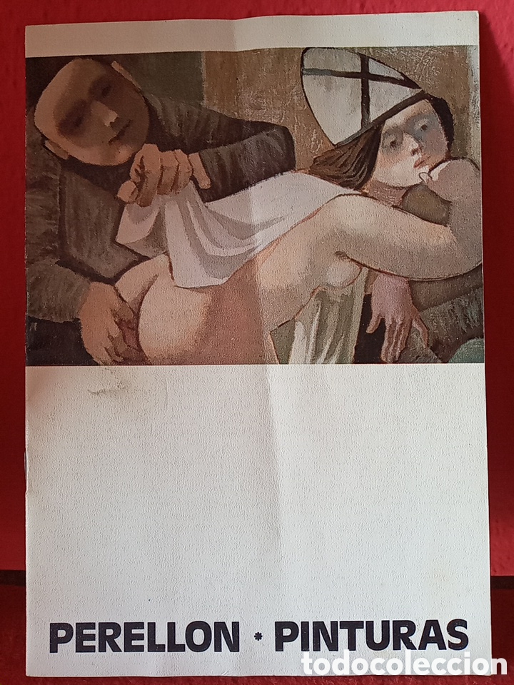 Arte: PERELL&Oacute;N CELEDONIO FOLLETO DE EXPOSICI&Oacute;N - Foto 2