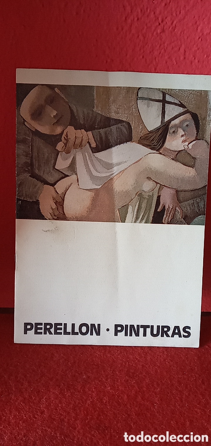 Arte: PERELL&Oacute;N CELEDONIO FOLLETO DE EXPOSICI&Oacute;N - Foto 3