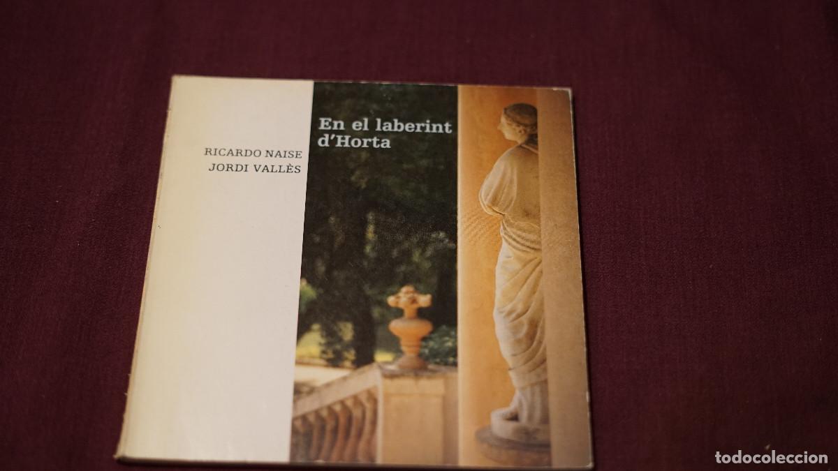 Arte: Ricardo Naise - Jordi Vall&egrave;s - En el laberint d'Horta