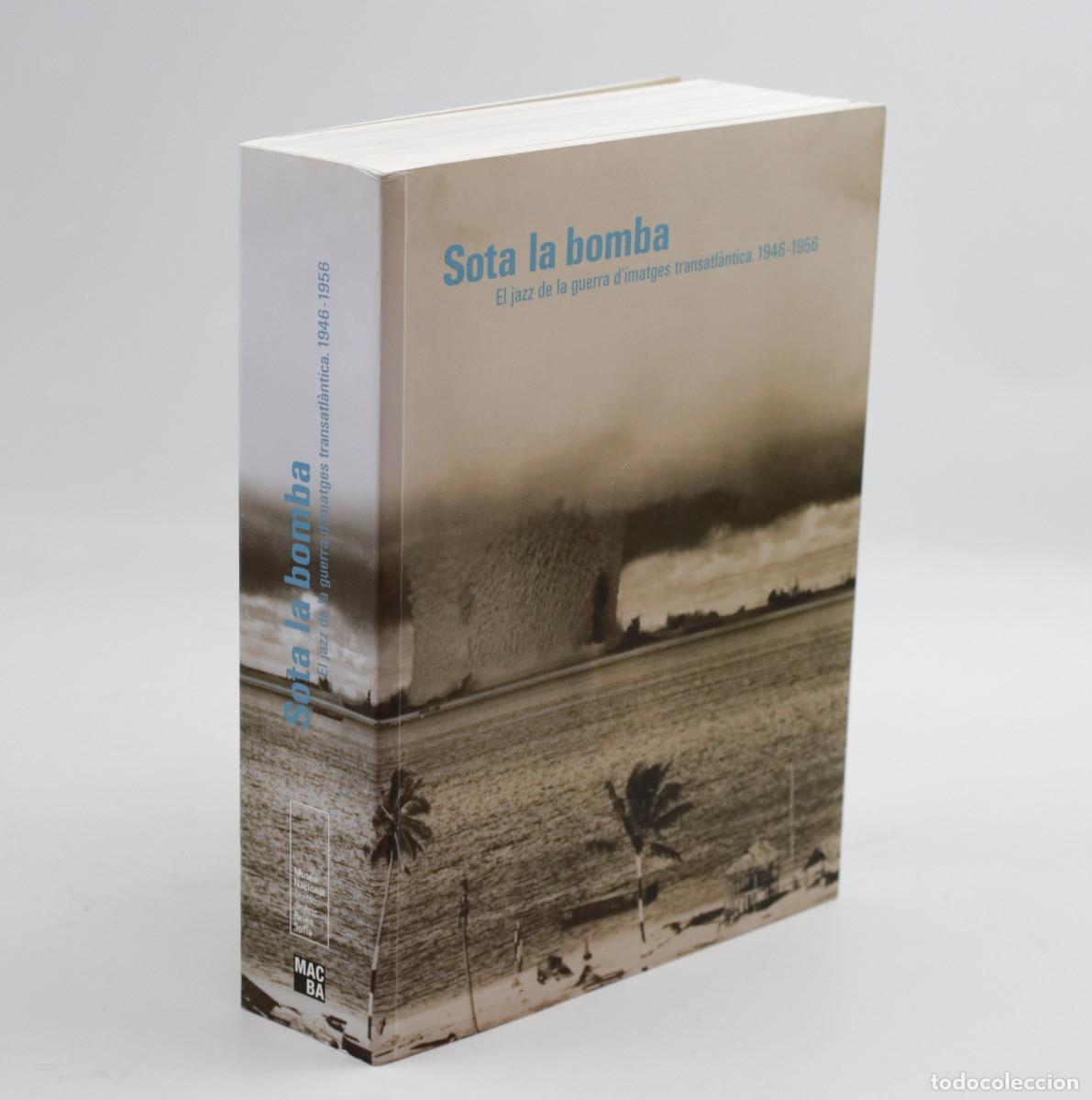 Arte: SOTA LA BOMBA. El jazz de la guerra d'imatges transatl&agrave;ntica 1946-1956. MACBA.