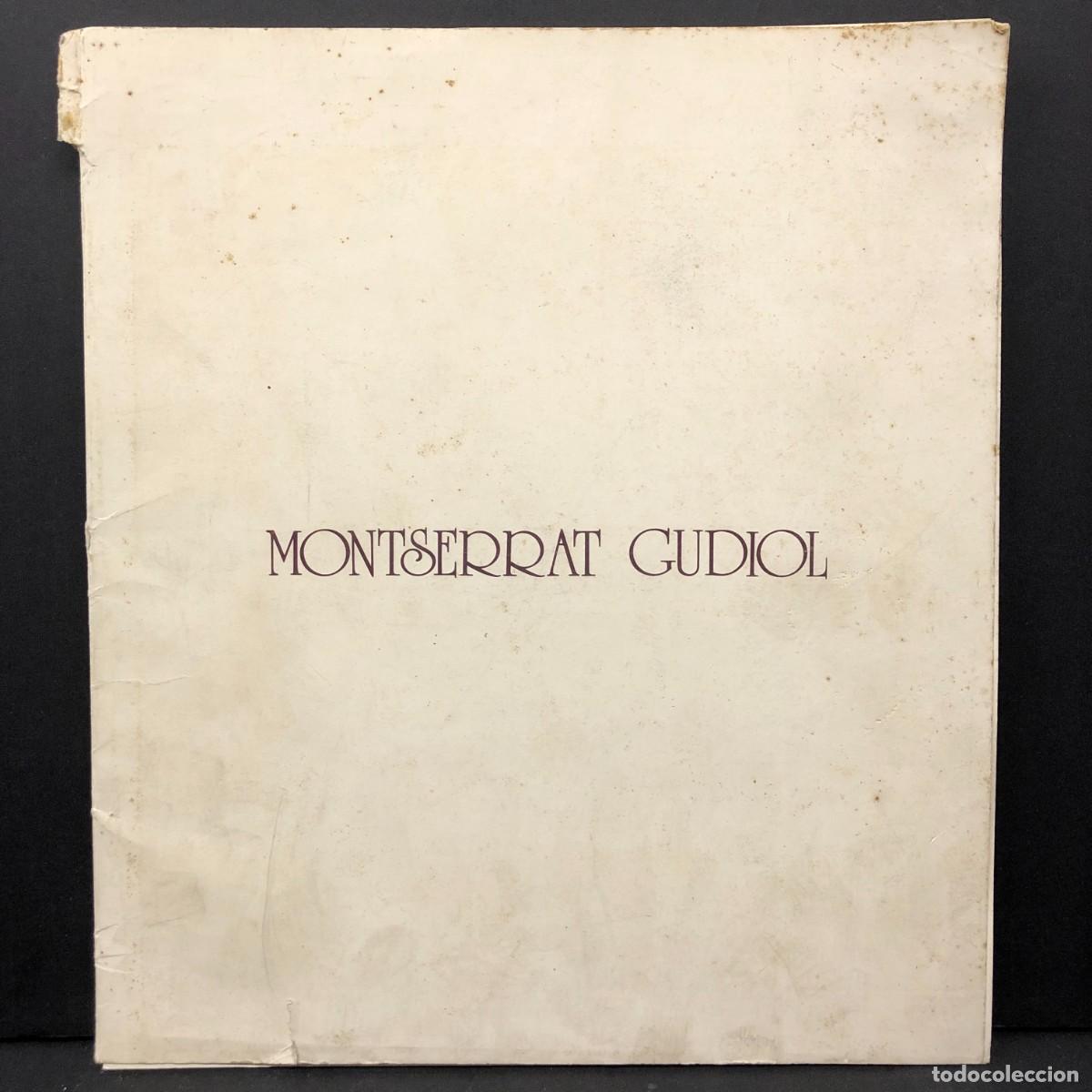 Arte: MONTSERRAT GUDIOL - SALA GASPAR 1976-1984 - BARCELONA - CAT&Aacute;LOGO ARTE / 5794