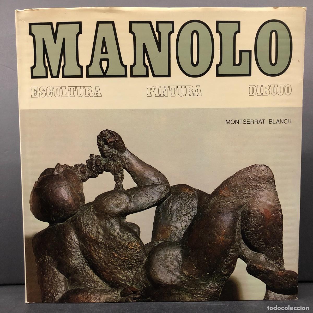 Arte: MANOLO HUGU&Eacute; - ESCULTURA, PINTURA Y DIBUJO - MONTSERRAT BLANCH - CAT&Aacute;LOGO RAZONADO / 5808