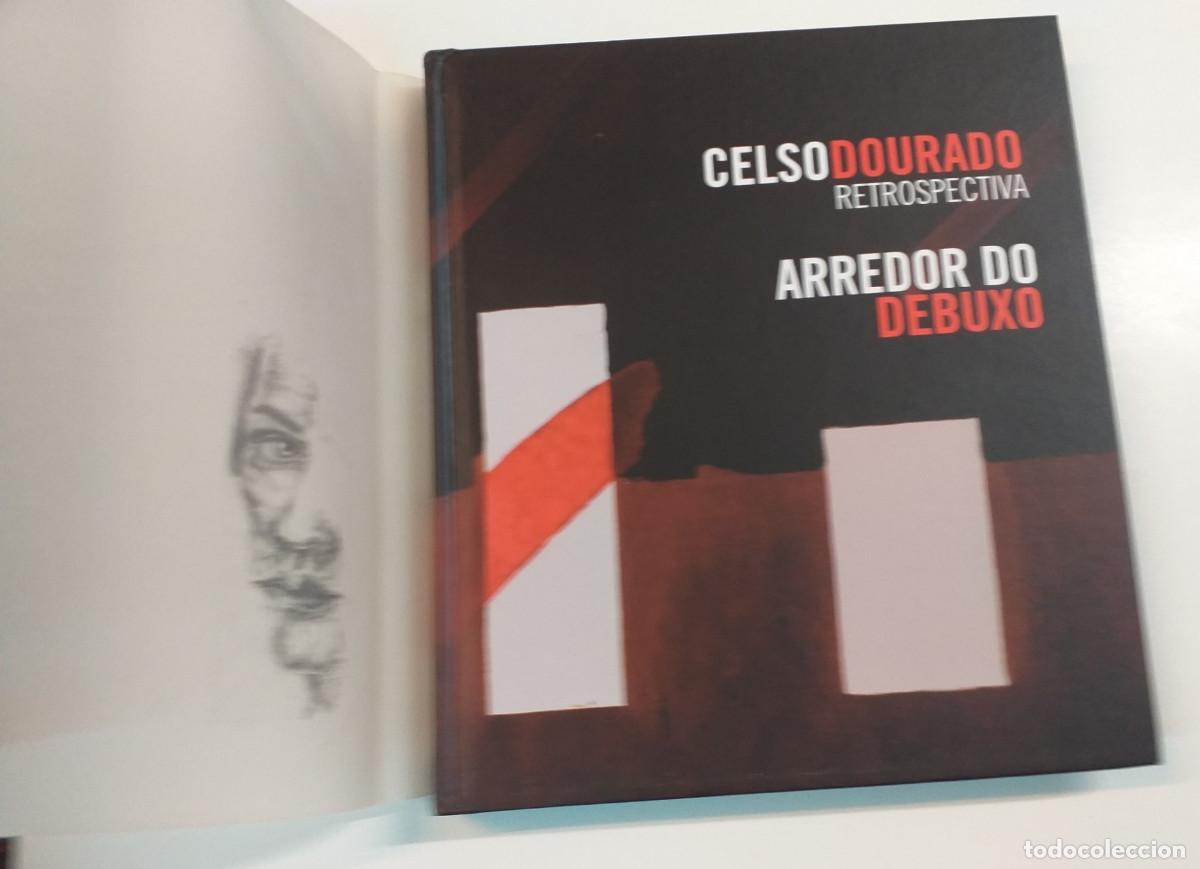 Arte: Celso Dourado, Retrospectiva : arredor do debuxo